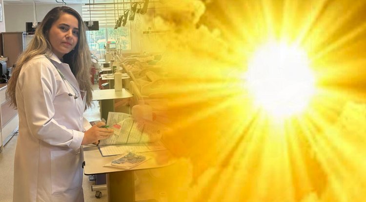 Uzmanından Sıcak Havalara Karşı Uyarı!