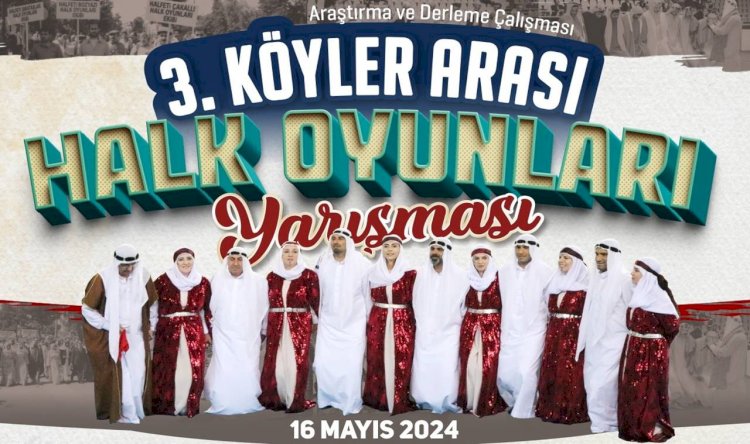 Köyler Arası Mahalli Halk Oyunları Yarışmasının 3. Üncüsü düzenleniyor